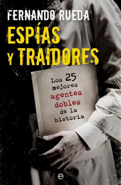 Espias y Traidores