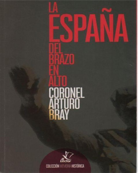 La España Del Brazo En Alto