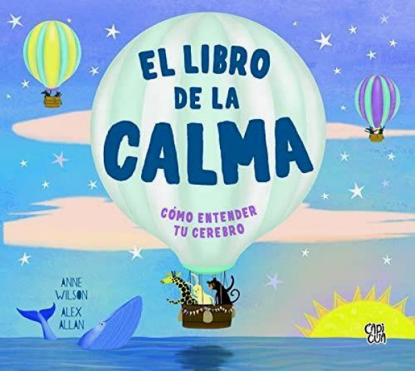 El Libro De La Calma Como Entender Tu Cerebro