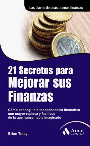 21 Secretos Para Mejorar Tus Finanzas