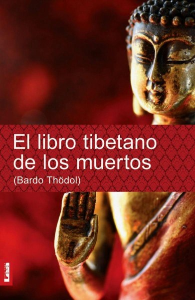 El Libro Tibetanos De Los Muertos