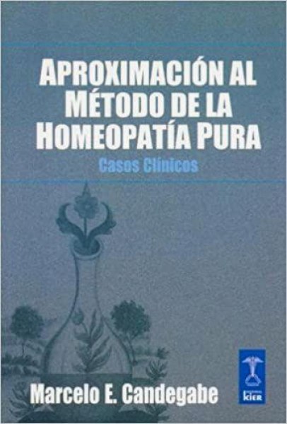 Aproximacion Al Metodo De La Homeopatia