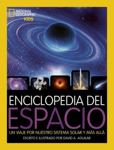 Enciclopedia Del Espacio - National Geographic Kids