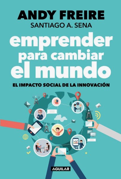 Emprender Para Cambiar El Mundo