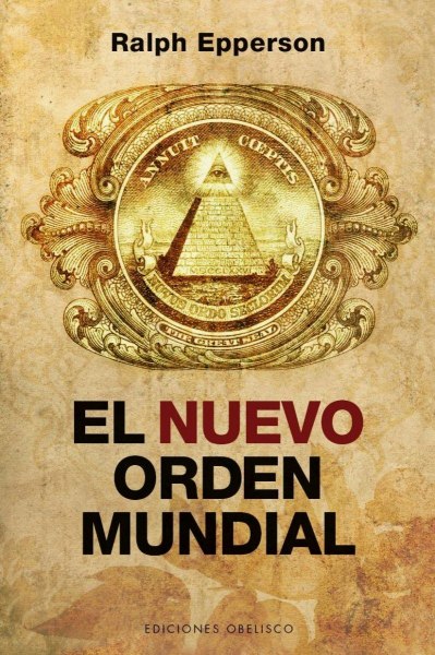 El Nuevo Orden Mundial