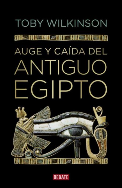 Auge y Caida Del Antiguo Egipto Td