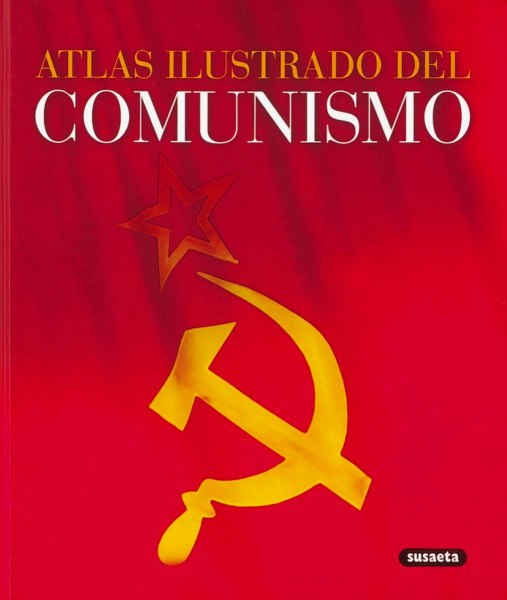 Atlas Ilustrado Del Comunismo
