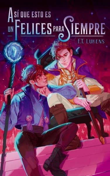 Asi Que Esto Es Un Felices Para Siempre