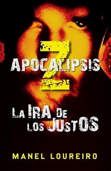 Apocalipsis Z La Ira De Los Justos