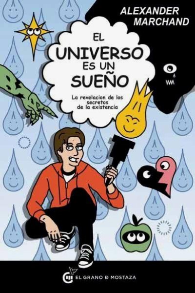 El Universo Es Un Sueño