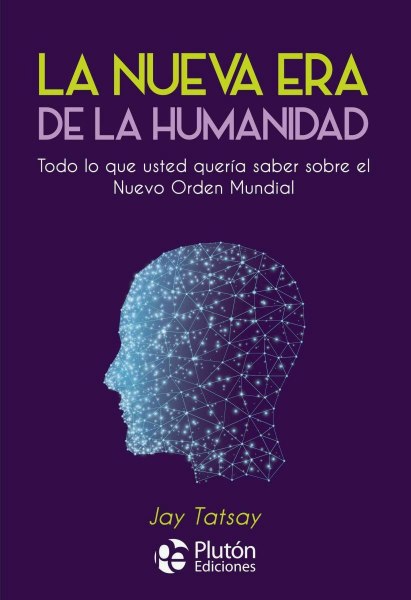 La Nueva Era De La Humanidad