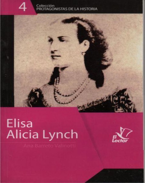 Col. Protagonistas De La Historia 4 Elisa Alicia Lynch