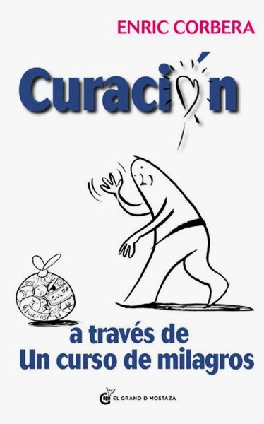 Curacion A Traves De Un Curso De Milagros