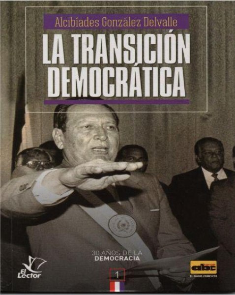Col. 30 Años De La Democracia 1 La Transicion Democratica
