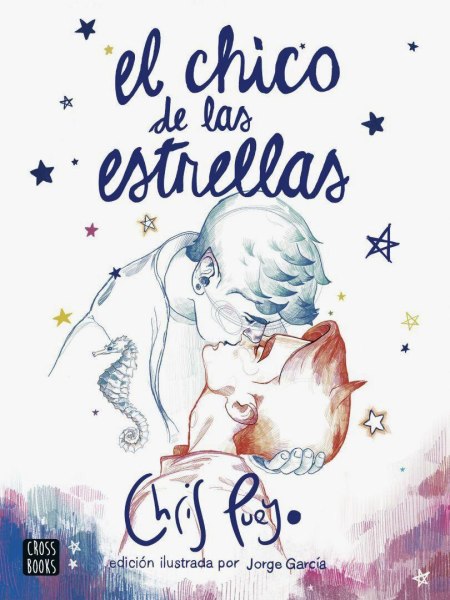 El Chico De Las Estrellas Ilustrado