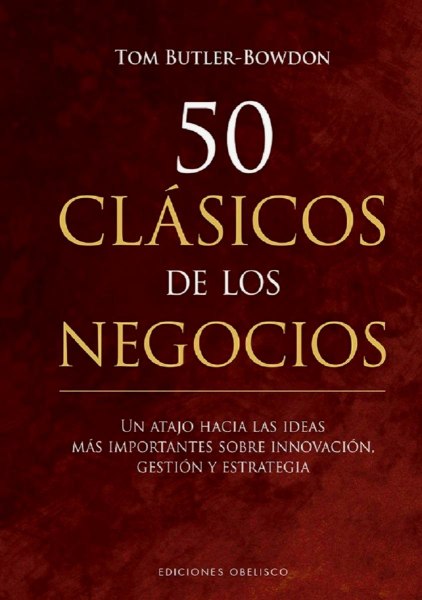 50 Clasicos De Los Negocios Td