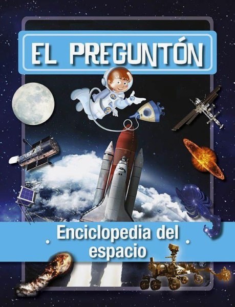 El Pregunton Enciclopedia Del Espacio