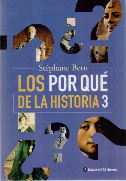 Los Por Que De La Historia 3