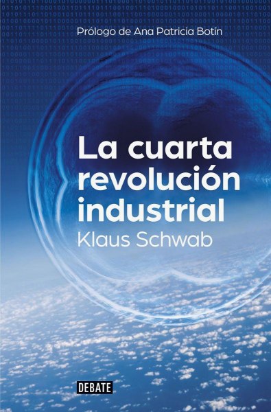 La Cuarta Revolucion Industrial