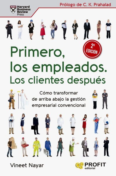Primero Los Empelados Los Clientes Despues