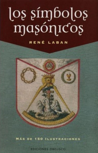 Los Simbolos Masonicos