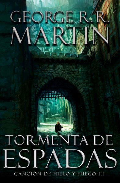 Cancion De Hielo y Fuego 3 Tormenta De Espadas