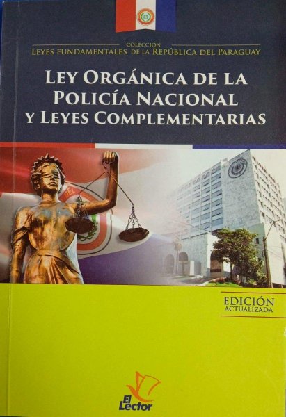 Ley Organica De La Policia Nacional y Leyes Complementarias