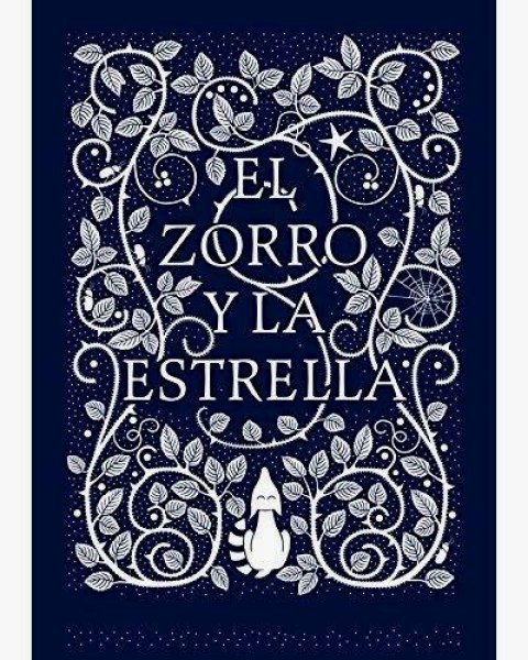 El Zorro y La Estrella