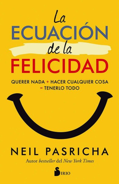 La Ecuacion De La Felicidad