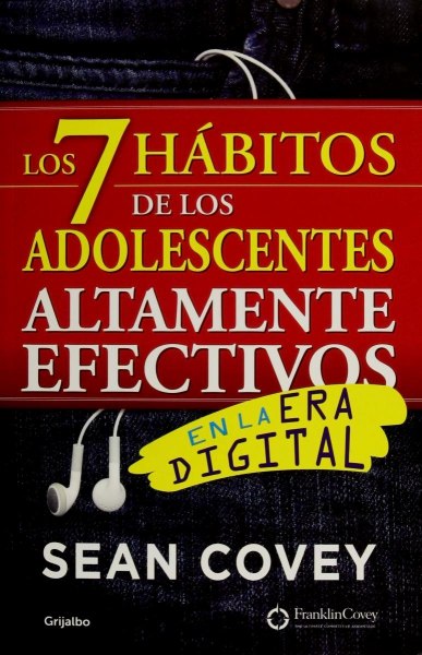 Los 7 Habitos De Los Adolescentes Altamente Efectivos Era Digital