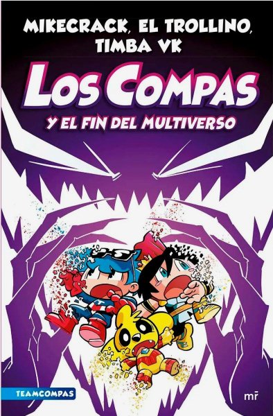 Los Compas 10 y El Fin Del Multiverso