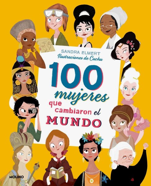 100 Mujeres Que Cambiaron El Mundo
