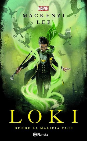 Loki Donde La Malicia Yace - Marvel