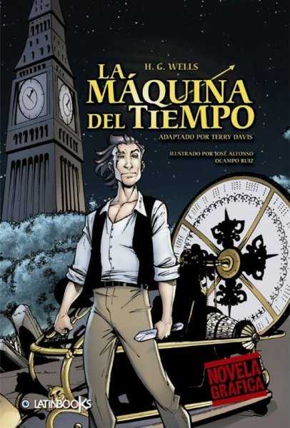 La Máquina Del Tiempo - Novela Gráfica