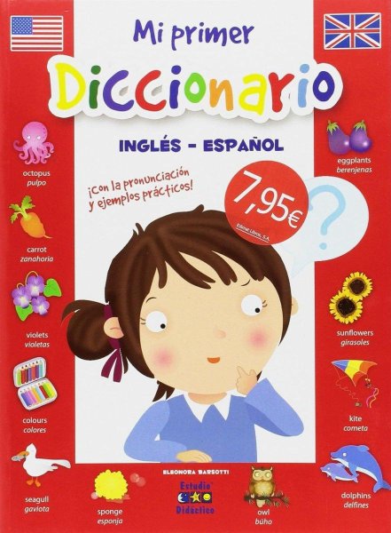 Mi Primer Diccionario Ingles - Español