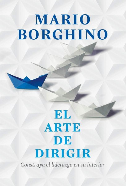 El Arte De Dirigir