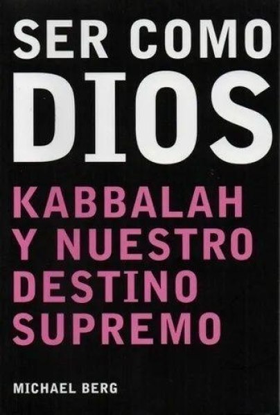 Ser Como Dios