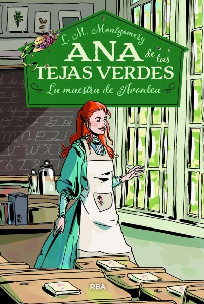 Ana De Las Tejas Verdes 3 La Maestra De Avonlea