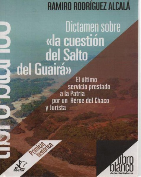 Col. Libro Blanco - Dictamen Sobre La Cuestion Del Salto Del Guaira