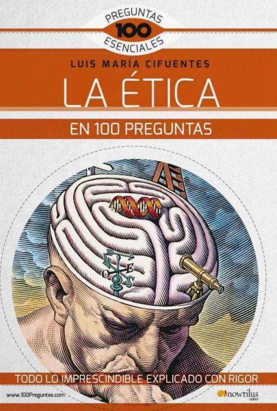 La Etica En 100 Preguntas