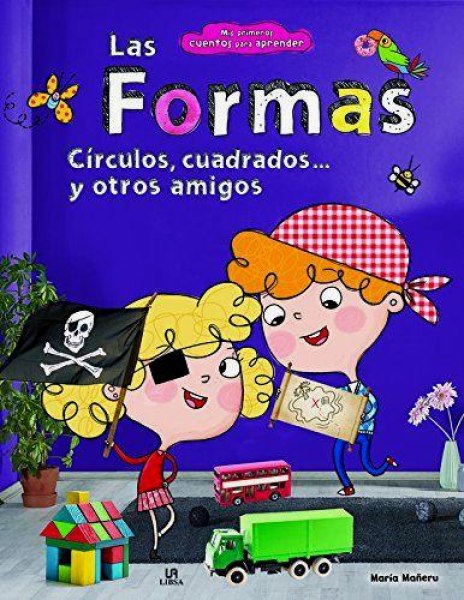 Las Formas Circulos Cuadrados... y Otros Amigos