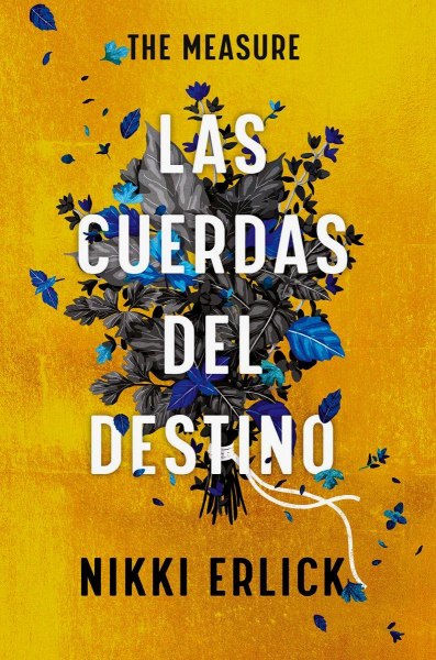 Las Cuerdas Del Destino