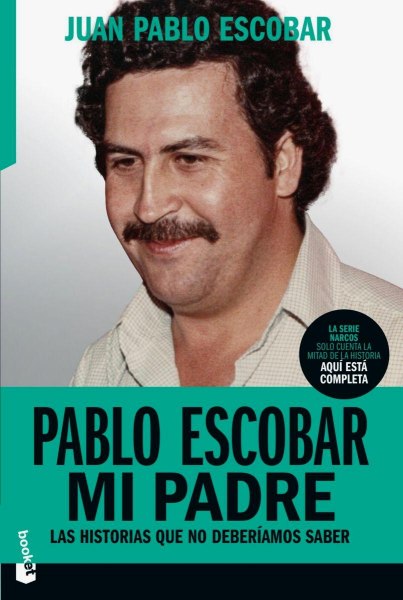 Pablo Escobar Mi Padre