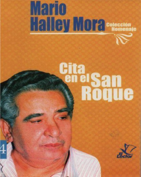 Col. Homenaje Nº 4 Mario Haley Mora Cita En El San Roque