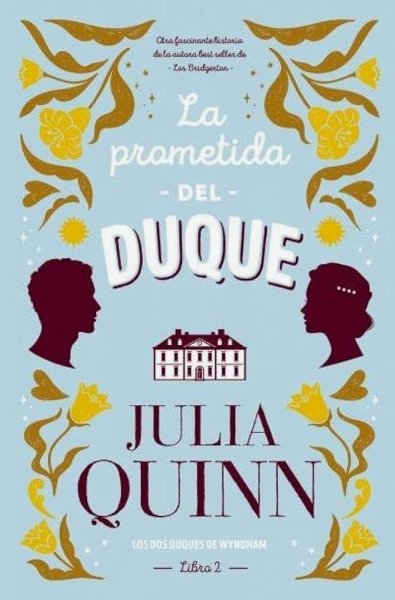 La Prometida Del Duque 2 Los Dos Duques De Wyndham