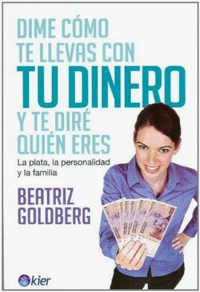Dime Como Te Llevas Con Tu Dinero