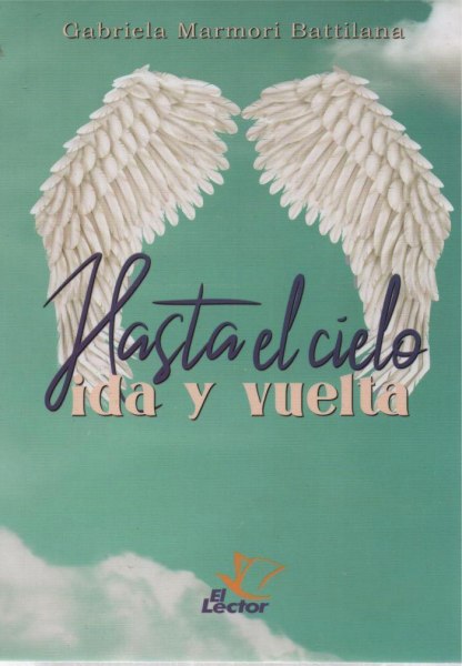 Hasta El Cielo Ida y Vuelta