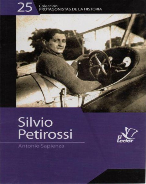 Col. Protagonistas De La Historia 25 Silvio Petirossi