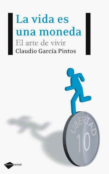 La Vida Es Una Moneda