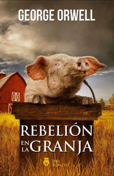 Rebelion En La Granja